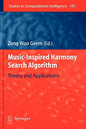 Music-Inspired Harmony Search Algorithm: Theory and Applications