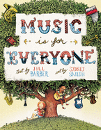 Music Is for Everyone