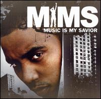 Music Is My Savior [Clean] - MIMS