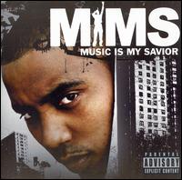 Music Is My Savior - MIMS