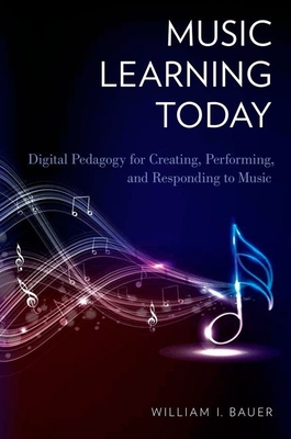 Music Learning Today - Bauer, William I