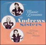 Music Lessons with the Andrews Sisters