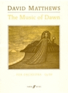 Music of Dawn: Score