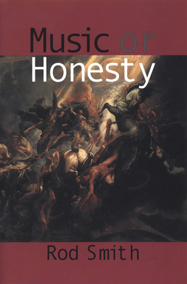 Music or Honesty - Smith, Rod, MRC