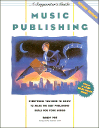 Music Publishing: A Songwriter's Guide - Poe, Randy