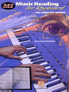 Music Reading for Keyboard: The Complete Method