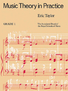 Music Theory in Practice: Grade 1
