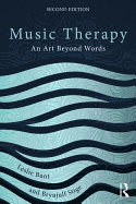 Music Therapy: An Art Beyond Words