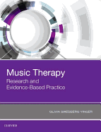 Music Therapy: Research and Evidence-Based Practice