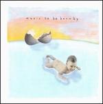 Music to Be Born By