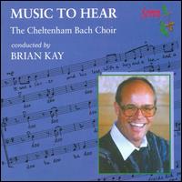 Music To Hear - Brian Kay (conductor)