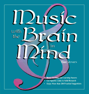 Music with the Brain in Mind