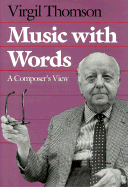 Music with Words: A Composers View