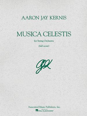 Musica Celestis: Full Score - Kernis, Aaron Jay (Composer)