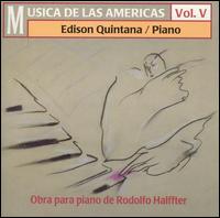 Musica de las Americas, Vol. 5 - Edison Quintana (piano)