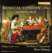 Musical London c. 1700: From Purcell to Handel - David Rubio (cello maker); Parley of Instruments; Philippa Hyde (soprano); Peter Holman (conductor)