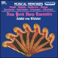 Musical Memories - Aristid von W�rtzler; New York Harp Ensemble
