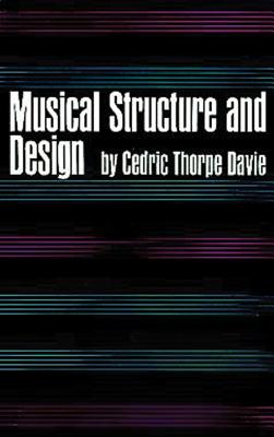 Musical Structure and Design - Davie, Cedric T