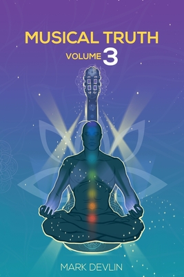 Musical Truth Volume 3 - Devlin, Mark