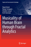 Musicality of Human Brain Through Fractal Analytics