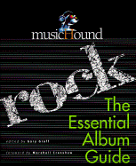 MusicHound Rock: The Essential Album Guide