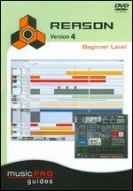 Musicpro Guides: Reason 4 - Beginner Level