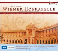 Musik der Wiener Hofkapelle - Daniel Behle (tenor); Johannes Martin Kr�nzle (baritone); Lenneke Ruiten (soprano); Uta-Christina Georg (mezzo-soprano);...