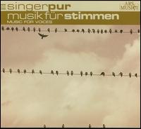 Musik f�r Stimmen - Singer Pur