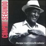 Musique Traditionnelle Cubaine - Compay Segundo