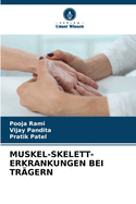 Muskel-Skelett-Erkrankungen Bei Tr?gern