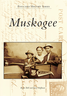 Muskogee - Bell, Roger, and Hoffman, Jerry