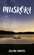 Muskoka: Volume 218