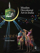 Muslim Devotional Art in India