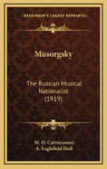 Musorgsky: The Russian Musical Nationalist (1919)