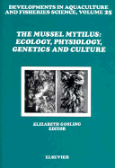 Mussel Mytilus - Gosling, E, and Gosling, J C B