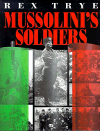 Mussolini's Soldiers