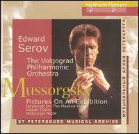 Mussorgsky: Pictures On An Exhibition - Volgograd Philharmonic Orchestra; Edward Serov (conductor)