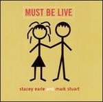 Must Be Live