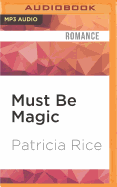 Must Be Magic