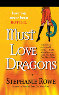 Must Love Dragons