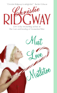 Must Love Mistletoe