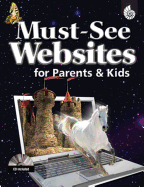 Must-See Websites for Parents & Kids: Grades K-8