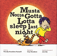 Musta Notta Gotta Lotta Sleep Last Night
