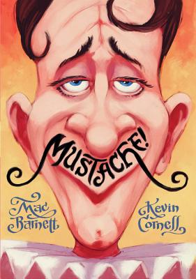 Mustache! - Barnett, Mac