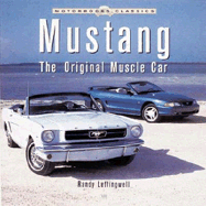 Mustang: The Original Muscle Car
