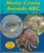 Musty-Crusty Animals ABC