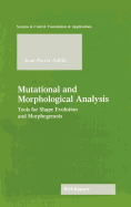 Mutational and Morphological Analysis