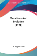 Mutations And Evolution (1921)