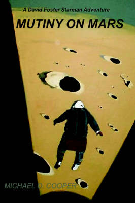 Mutiny on Mars - Cooper, Michael D