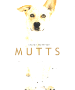 Mutts - Montrose, Sharon